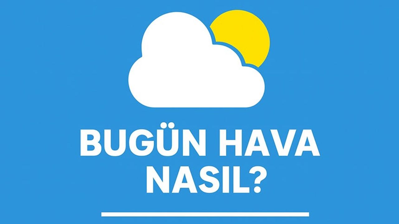 Karadenizde Bugun Hava Durumu Sicaklik Yagis ve Ruzgar Uyarilari
