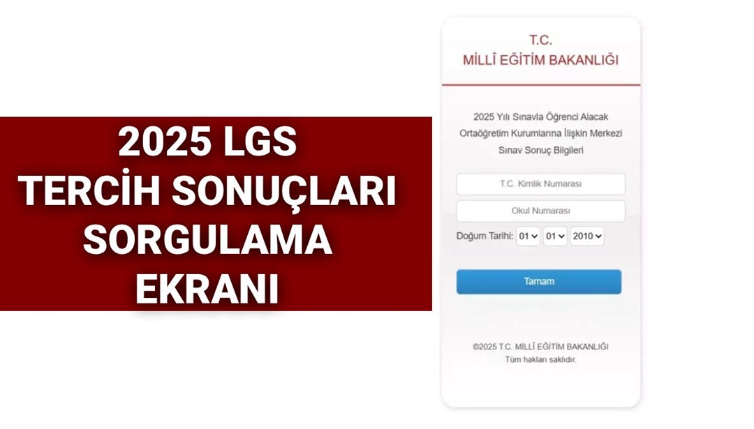 2025 LGS Tercih Sonuçlarının Açıklanacağı Tarih Öğrencilerin Heyecanla Beklediği An: