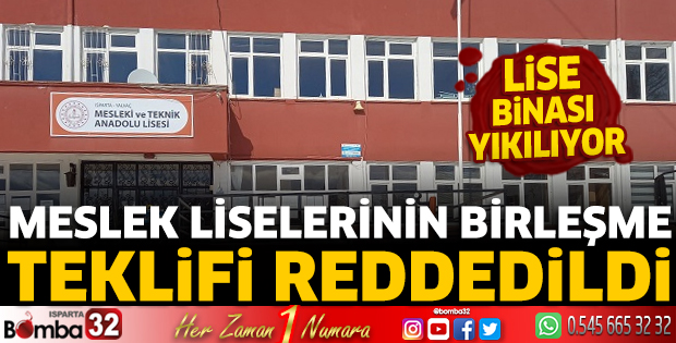 Yalvaç’ta Meslek Liselerinin Birleşme Teklifi Reddedildi Yalvaç Mesleki ve Teknik