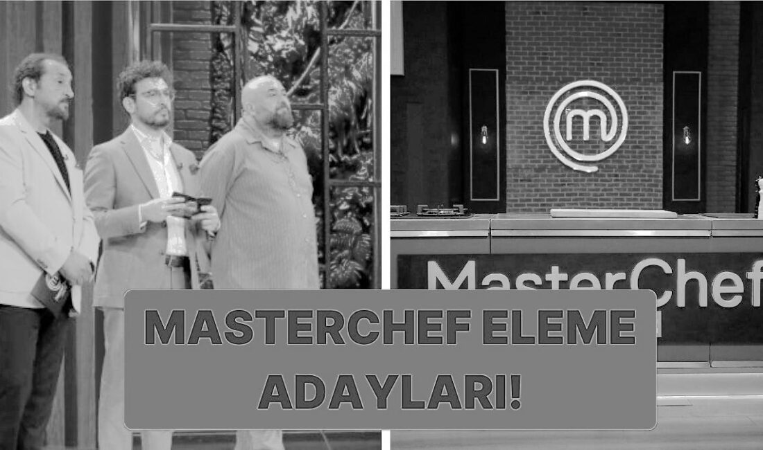 MasterChef Türkiye’de Eleme Adayları: Kimler Potada? MasterChef Türkiye’de Bu Hafta
