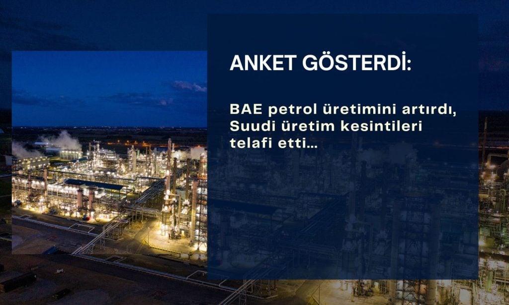 OPEC Üretimini Sabit Tutarak Pazar Dengesini Koruyor Suudi Arabistan’ın Üretim