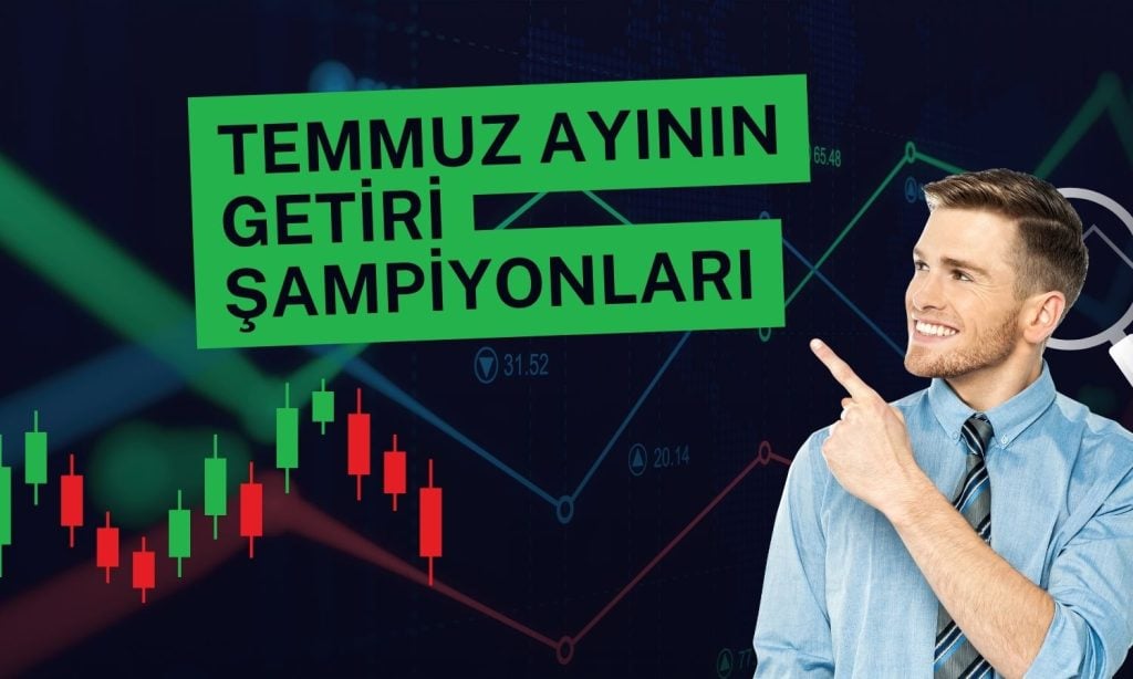 Borsa Getirileri ve Sektörel Performanslar: Temmuz 2023 Değerlendirmesi Temmuz Ayında
