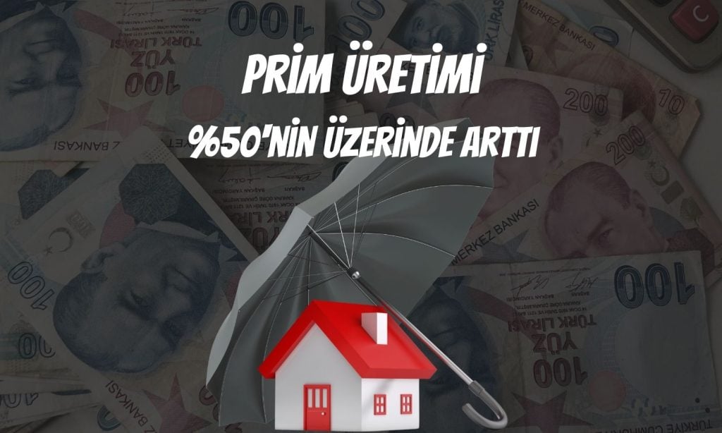 Sigorta Sektörü Prim Üretiminde Rekor Artış 2025 Yılı Prim Üretim