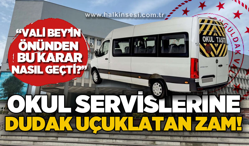 Zonguldak’ta Okul Servisi Ücretleri Artış Göstermeye Devam Ediyor Servis Ücretlerinde