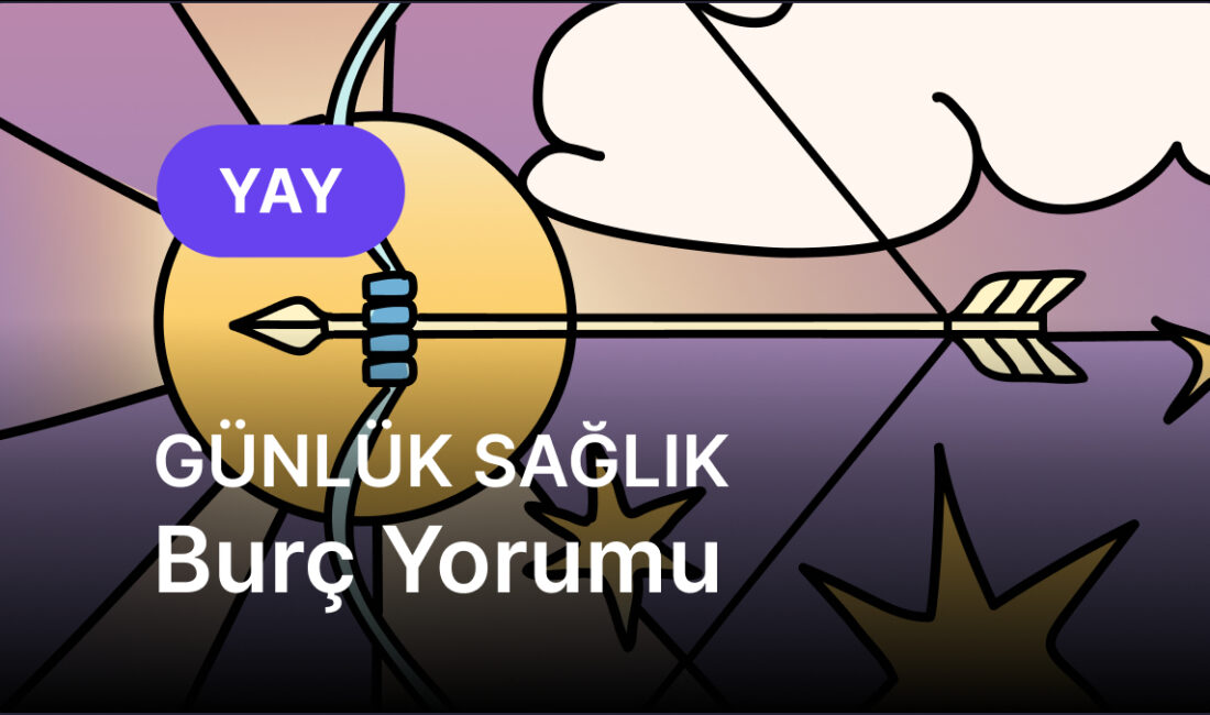 Yay Burcu Günlük Medikal Astroloji Yorumu Bugün Kendinize Ne Yapmalısınız?