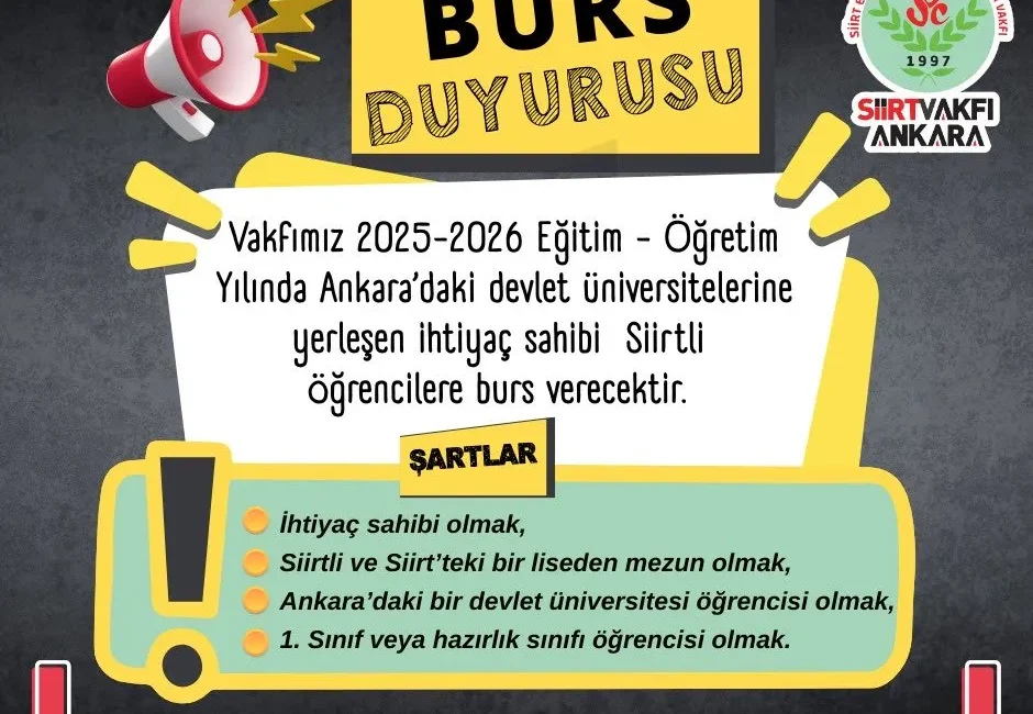 Siirtli Gençlere Ankara’da üniversite Bursu Fırsatı Siirt Vakfı’nın Burs Destek
