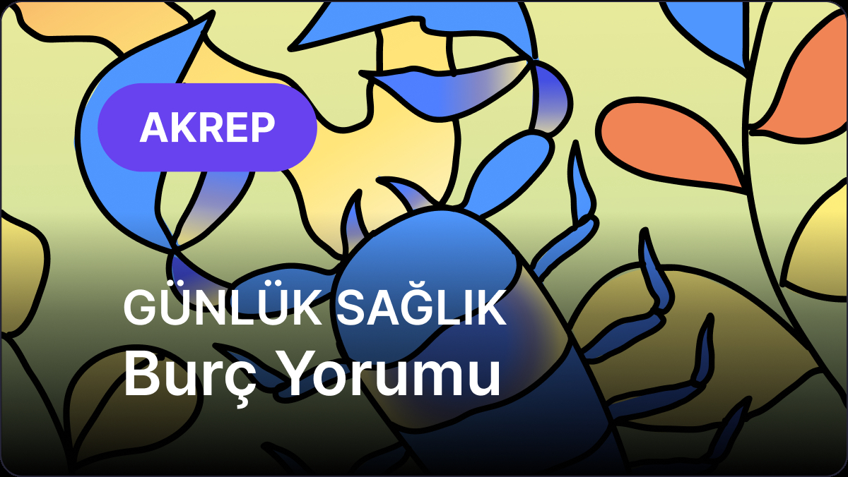 13 Ekim 2025 Guncel Akrep Burcu Sagligi Transit Etkileri ve