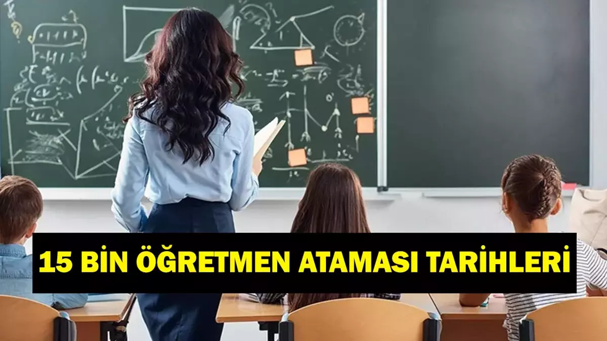 15 Bin Ogretmen Atamasi Ne Zaman Basvurular Basladi Mi