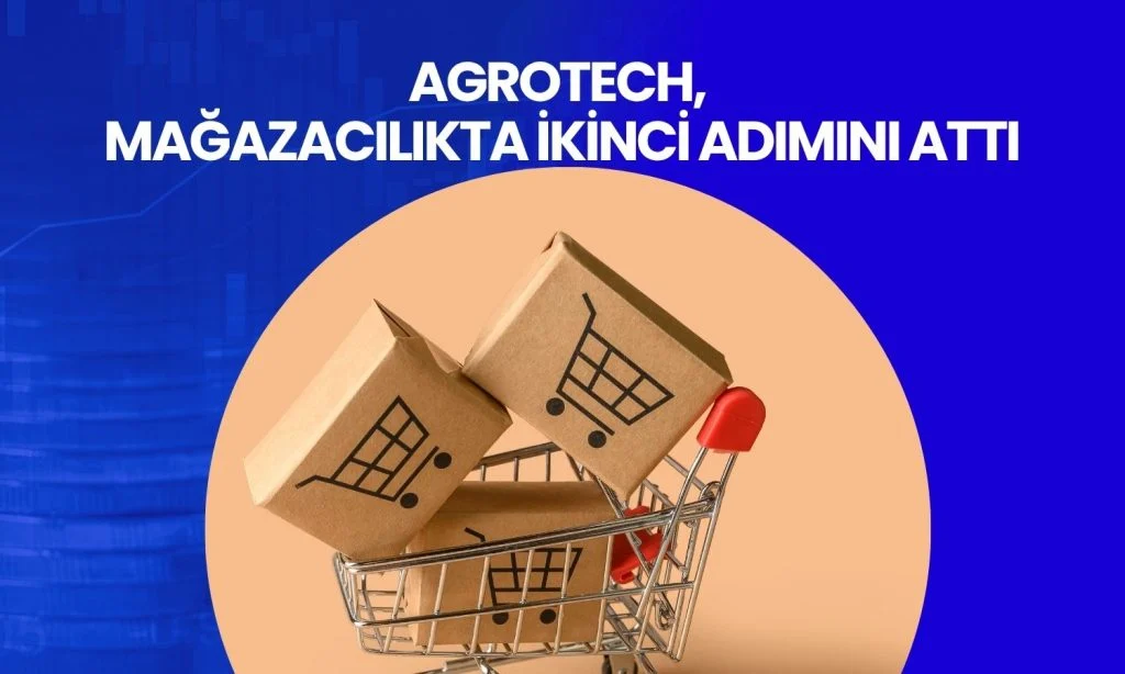 Agrotech Yüksek Teknoloji ve Yatırım A.Ş. Agross Mağazacılık’ın İkinci Şubesini