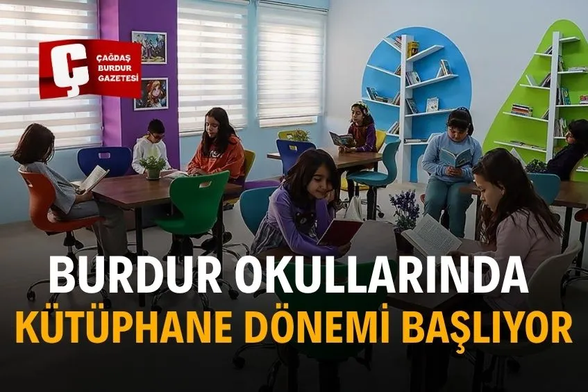 Burdur’da Okul Kütüphanelerinde Yeni Dönem Başlıyor Milli Eğitim Bakanlığı’nın Okul