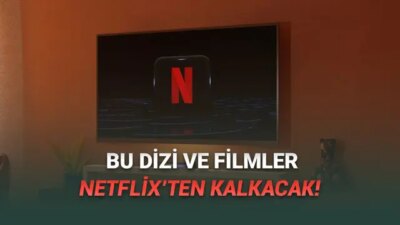 Netflix’ten Kasım 2025’te Kaldırılacak İçerikler: Kaçırmayın! Netflix, Kasım Ayında Hayranlarını