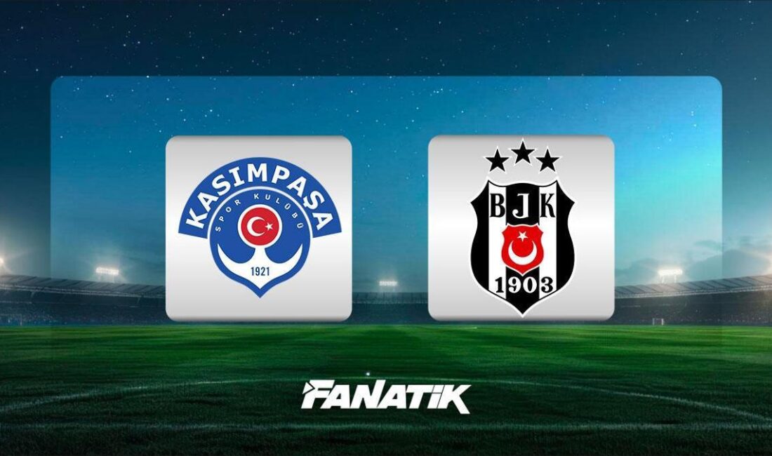 Kasımpaşa – Beşiktaş Maçında Canlı Anlatım, Kadro ve İstatistikler! Kasımpaşa – Beşiktaş Maçı Canlı Anlatım ve İstatistikler Süper Lig’de