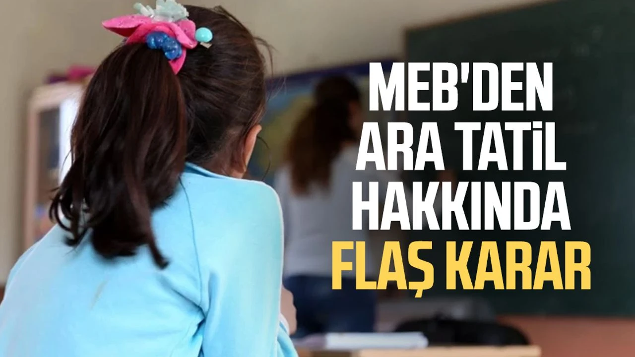 MEB’ten Ara Tatil Hakkında Önemli Yönetmelik Duyurusu! MEBten Ara Tatil Hakkinda Onemli Yonetmelik Duyurusu