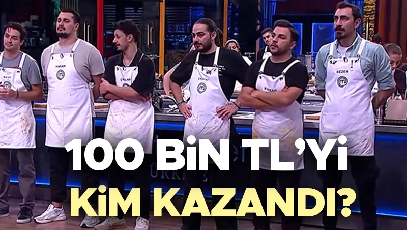 MasterChef Türkiye İkinci Turu: 100 Bin TL’lik Ödülün Kazananı Belli