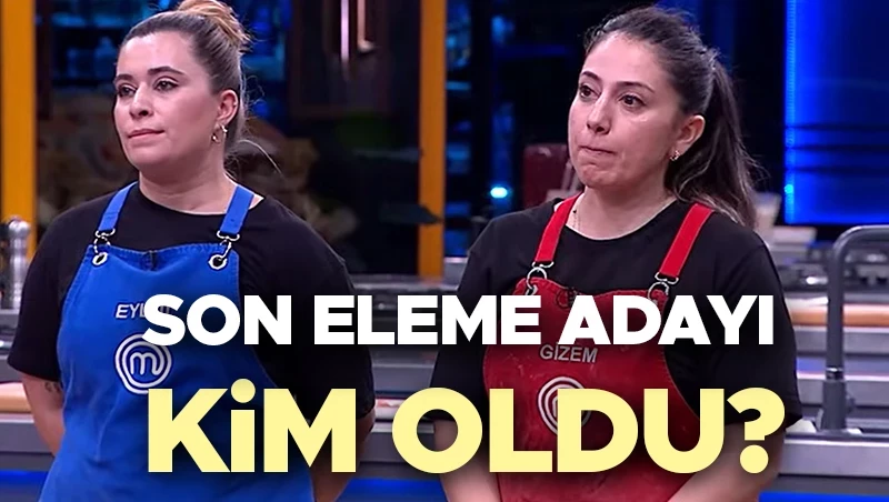 MasterChef’te Final Heyecanı: Jüri Kararıyla Eleme Adayı Kim? MasterChef 24 Ekim Eleme Adayı Belli Oldu Yarışmada Kıran Kırana