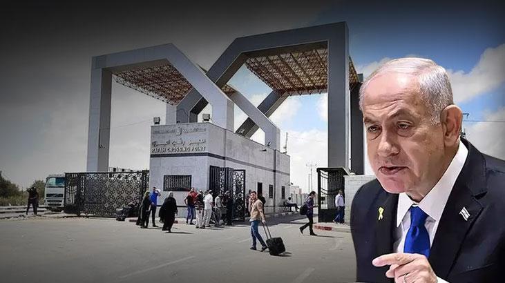 İsrail, Refah Sınır Kapısı’nın Açılmaması Talimatını Verdi Netanyahu’dan Açıklama: "Bir