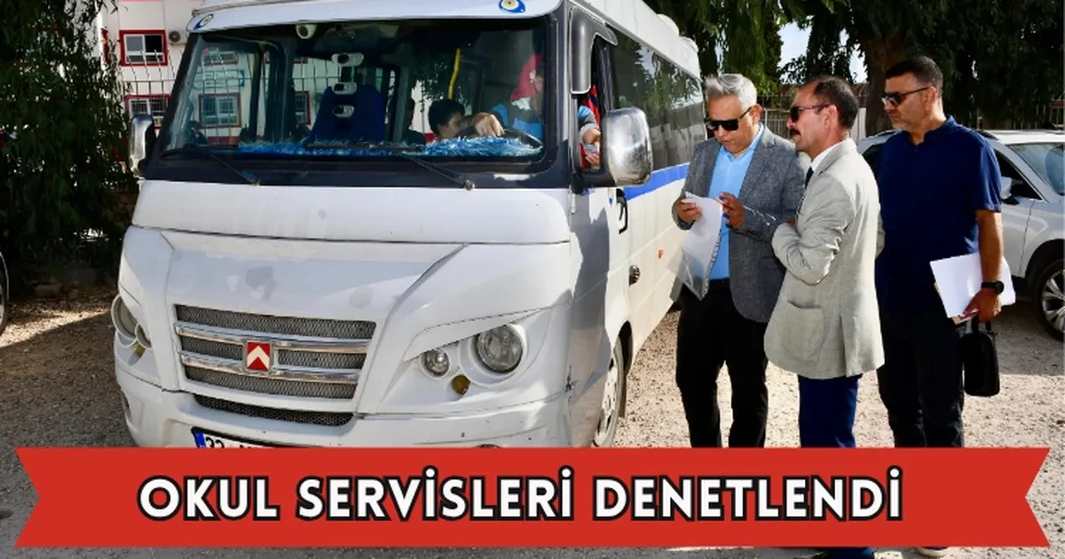 Okul Servisleri Denetimden Gecti Tatil Devamsizlik Veli Toplantilari.webp