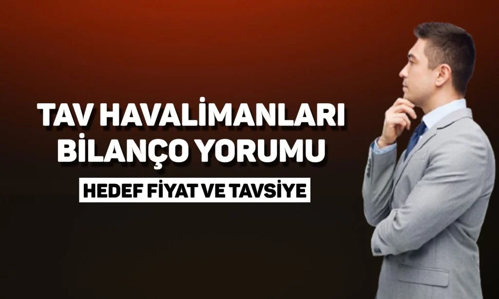 TAV Havalimanları Hedef Fiyat: Kredi Yatırımlarıyla 370 TL Olur Mu? TAV Havalimanları Holding (TAVHL) 2025 Üçüncü Çeyrek Finansal Sonuçları ICBC