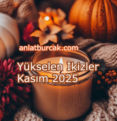 Yükselen İkizler Burcu için Kasım 2025’te Öne Çıkan Astrolojik Gelişmeler