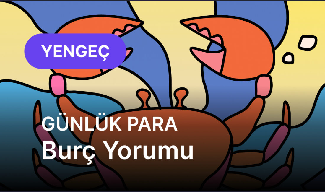 Yengeç Burcunun Dönüşüm Zamanı: Ay’ın Gücü İhtiyaç Duyulan Öz Güvenin
