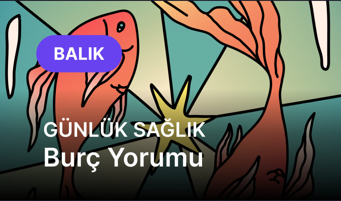 Balık Burçları için 28 Kasım’da Sağlık Önerileri: Astrolojik Etkiler Astrolojik