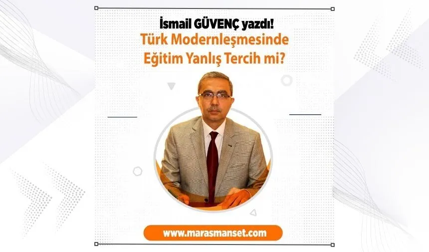 Türk-İslam Dünyasında Eğitim: Kalkınmanın Temel Taşı Eğitimin Maruziyeti ve Toplumsal