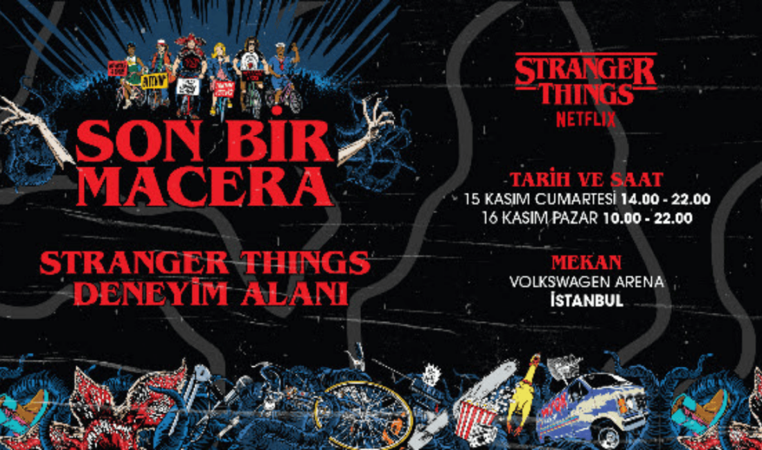 "Stranger Things" İstanbul’da Unutulmaz Bir Deneyim Sunacak! Netflix’ten Flaş Gelişme: