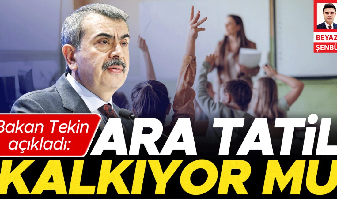 MEB’den Ara Tatil Uygulamasına İlişkin Değişiklik Değerlendirmesi Ara Tatiller Kalkabilir