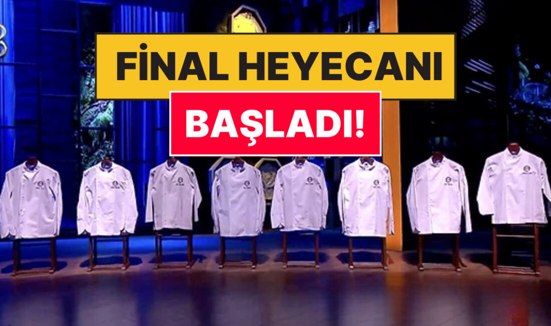 MasterChef Türkiye’de Final Heyecanı Tüm Hızıyla Devam Ediyor Sekiz Şef