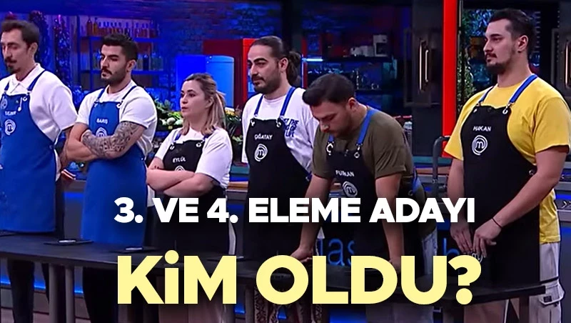 MasterChef 3. ve 4. Eleme Adayları Belli Oldu Dokunulmazlık Oyunu