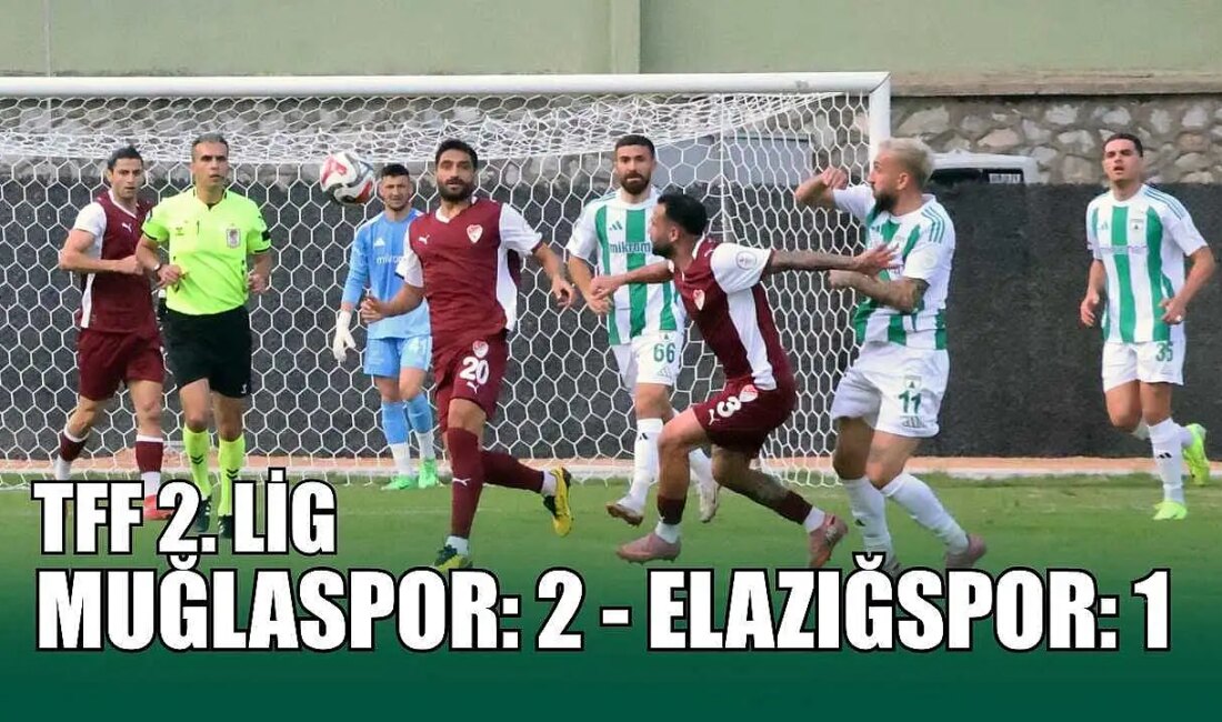 Muğlaspor Özlemine Son Verdi: Elazığspor’u 2-1 Yenerek Tarih Yazdı Maçın