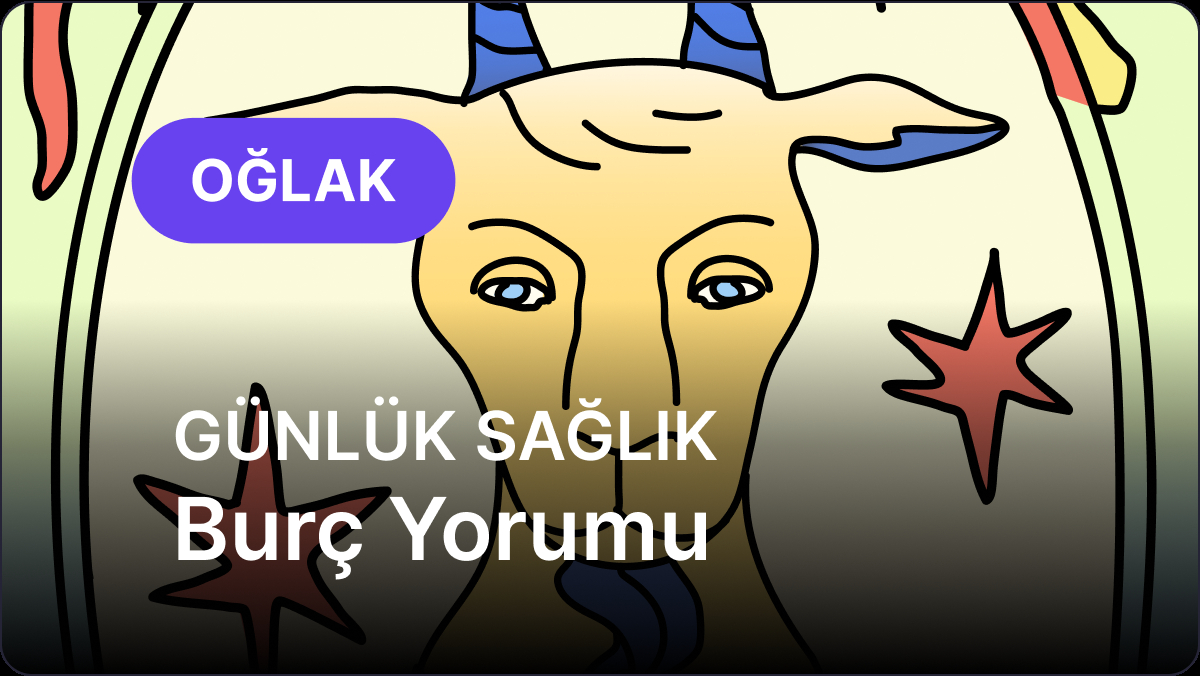 4 Aralik 2025 Guncel Oglak Yukselen Burc Saglik Yorumu Flas