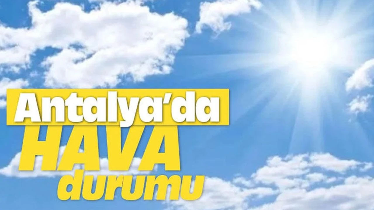 Antalya Hava Durumu: Bugün Sıcaklık, Yağış ve Rüzgar Uyarıları Antalya Hava Durumu Bugun Sicaklik Yagis ve Ruzgar Uyarilari