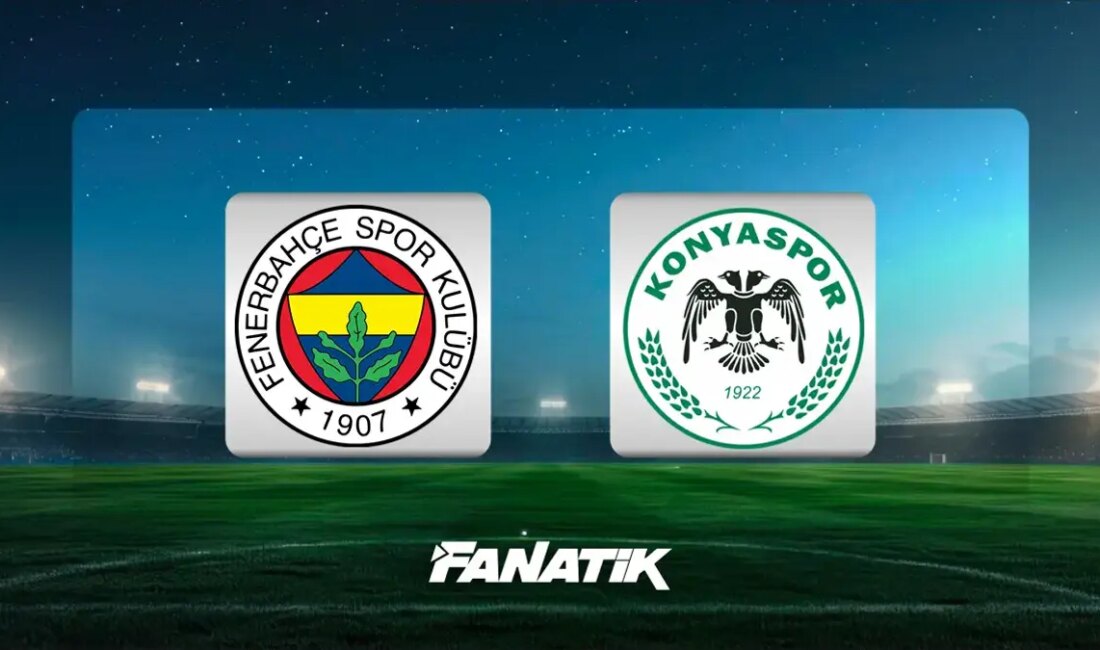 Fenerbahçe ve Konyaspor, Trendyol Süper Lig’in 16. Haftasında Karşılaşıyor Fenerbahçe’nin