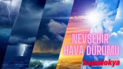 Nevşehir Hava Durumu Raporu (2 Aralık) Genel Durum Nevşehir’in tarihi