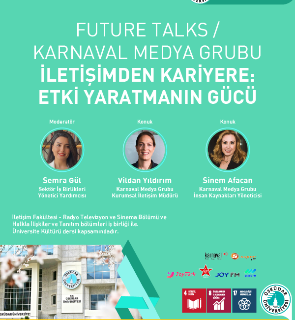 Üsküdar Üniversitesi’nde "İletişimden Kariyere: Etki Yaratmanın Gücü" Etkinliği Medya Sektöründen